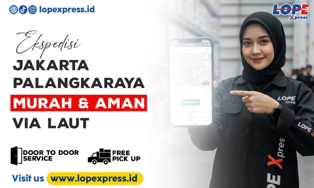 Ekspedisi Jakarta Palangkaraya Murah & Aman via Laut
