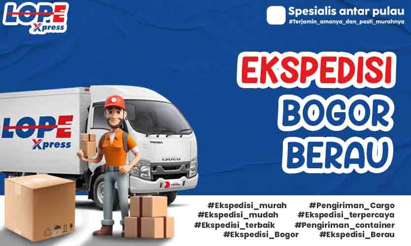 ekspedisi bogor berau