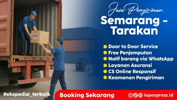 Jasa Pengiriman Semarang Tarakan Murah