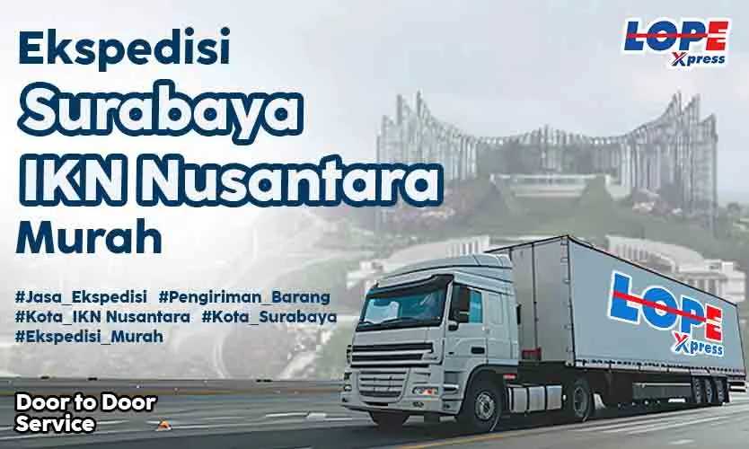 ekspedisi surabaya ikn nusantara murah