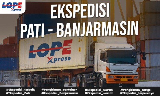 ekspedisi pati banjarmasin